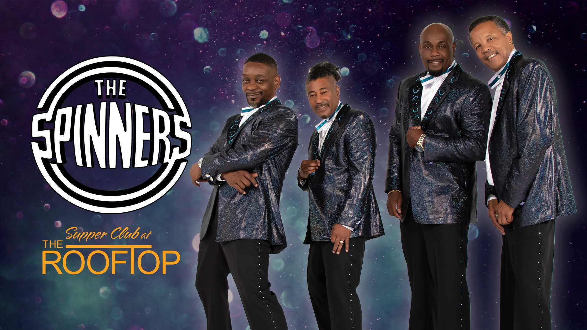 The Spinners - Supper Club at the Rooftop