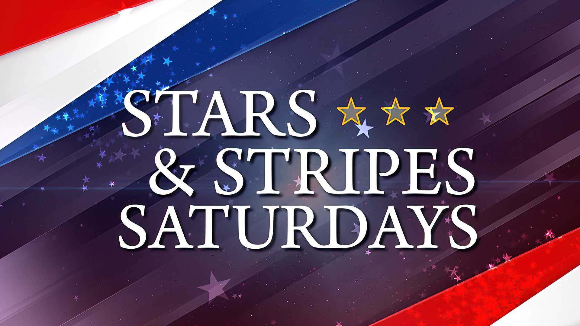 Stars & Stripes Saturday